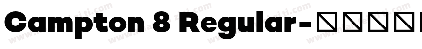Campton 8 Regular字体转换